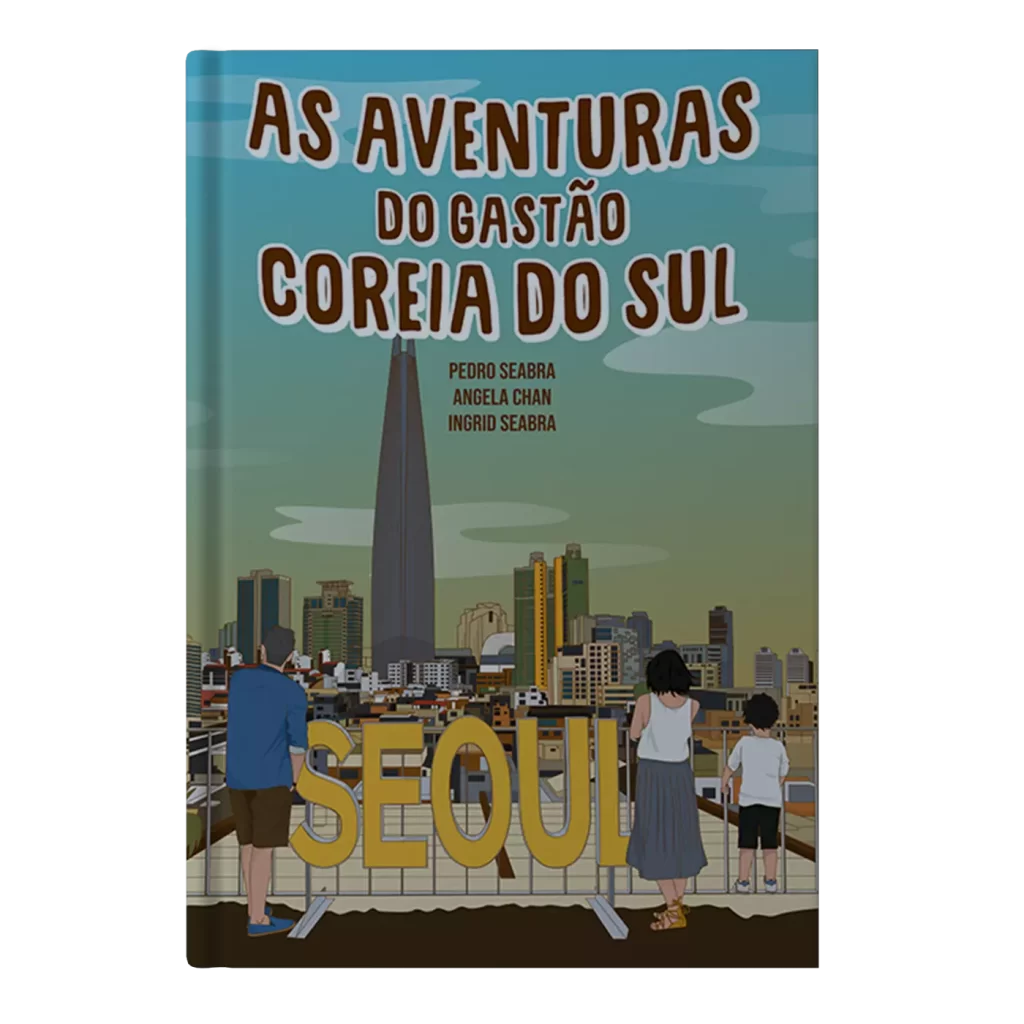 As Aventuras do Gastão na Coreia do Sul 9781954145214 9781954145276 - Pedro Seabra