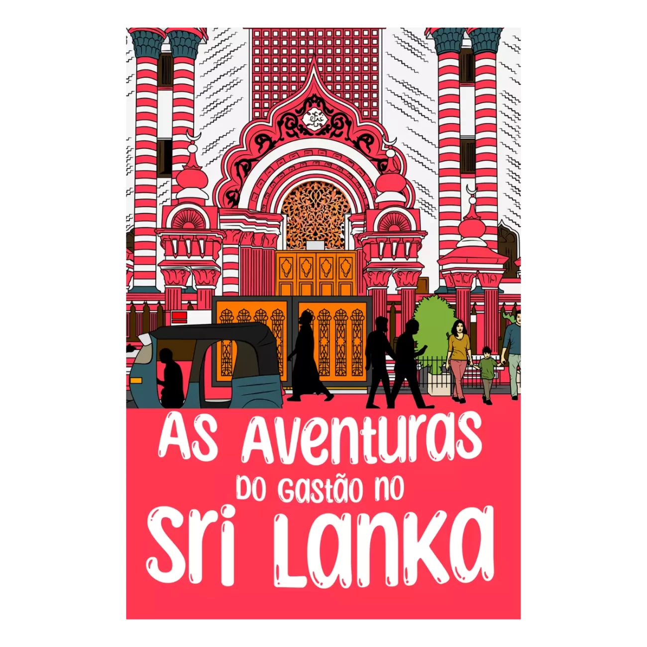 As Aventuras do Gastão no Sri Lanka (Portuguese Edition) 9781954145511 9781954145443 - Pedro Seabra