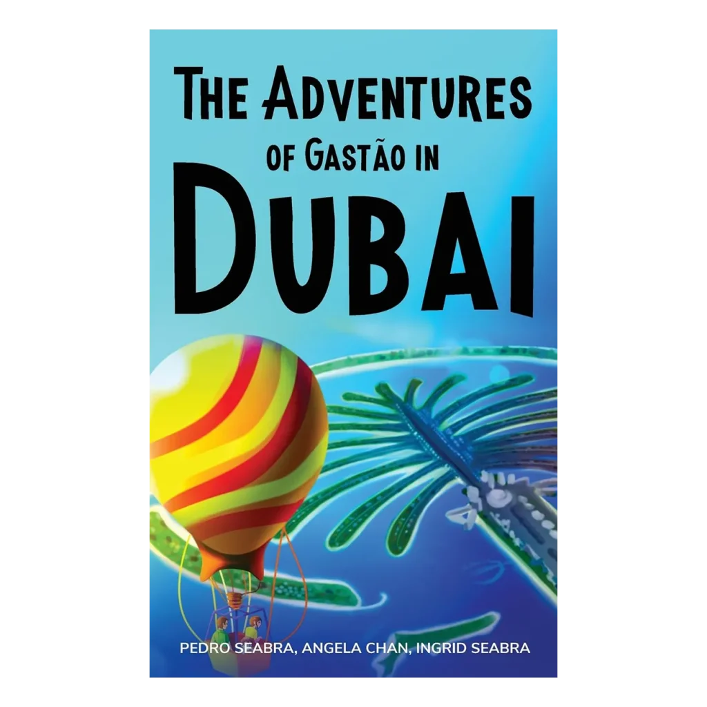 The Adventures of Gastão in Dubai