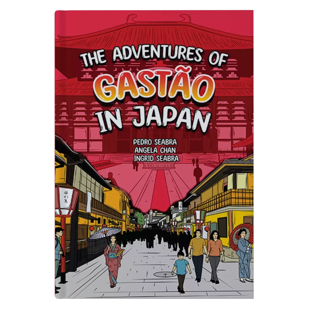 The Adventures of Gastão In Japan 9781954145030 9781954145856 - Pedro Seabra